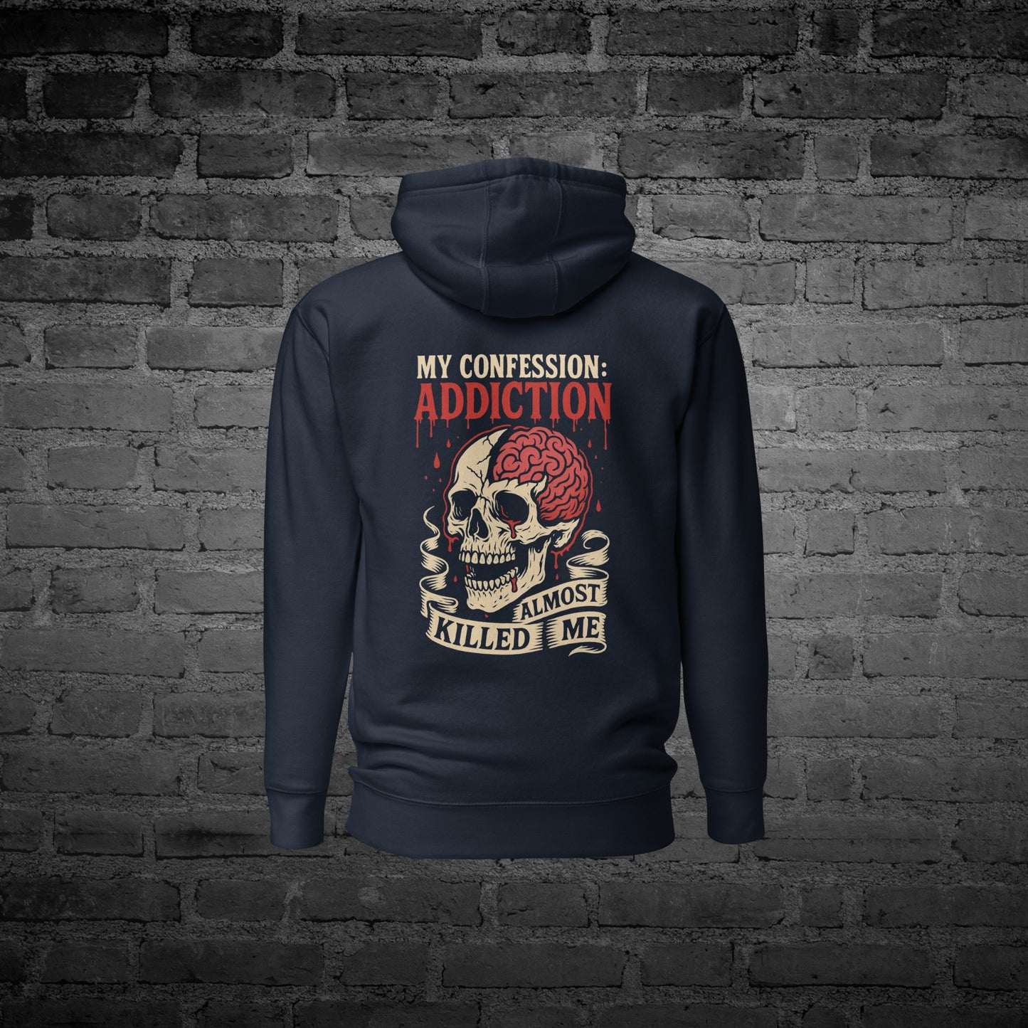 Navy Addiction Almost Killed Me Hoodie back view with “Addiction Almost Killed Me” text design.