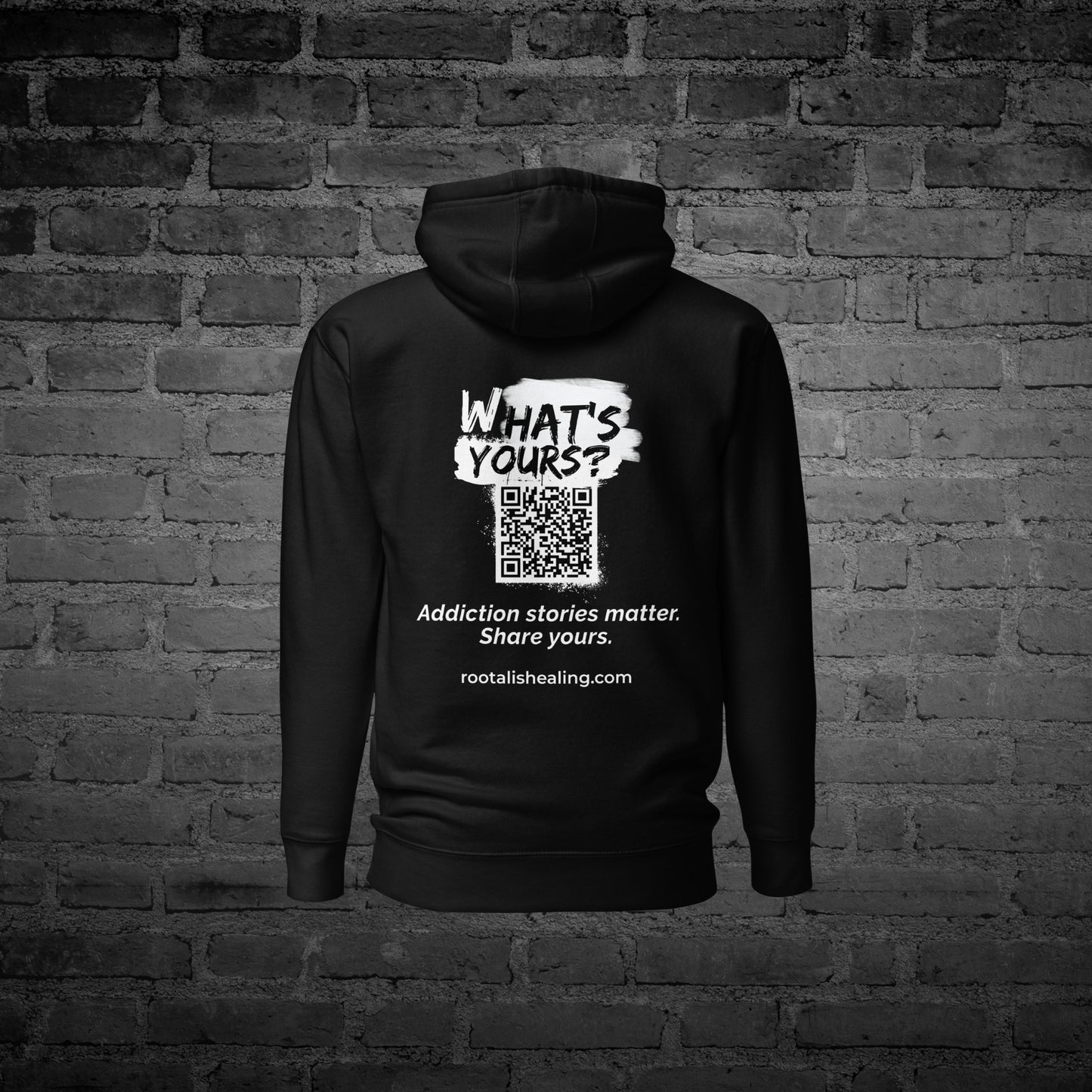 Black Whats Yours Hoodie back view with “Whats Yours” awareness text design.